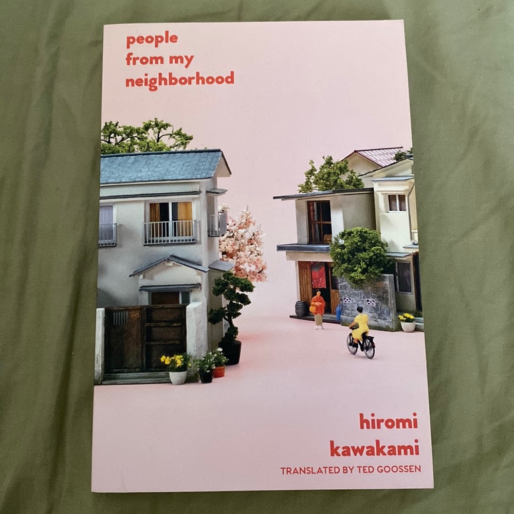 People From My Neighbourhood by Hiromi Kawakami